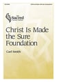 Christ Is Made the Sure Foundation SATB choral sheet music cover